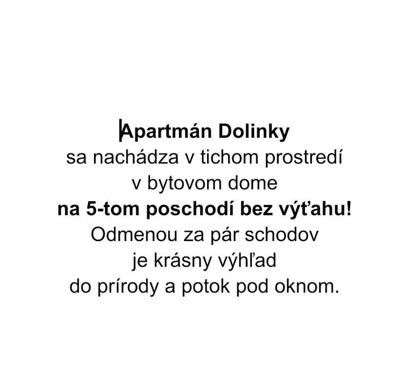 Apartman Dolinky Vyhne Exteriér fotografie
